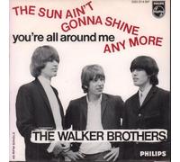 The Walker Brothers / HOLLANDE - The sun ain't gonna shine any more