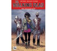 The Walking Dead 04: Was das Herz begehrt - NUOVO