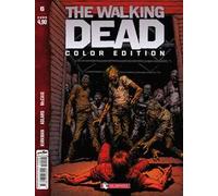 The Walking Dead. Color Edition #6