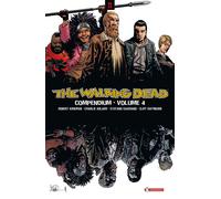 The walking dead. Compendium. Vol. 4 - Kirkman Robert