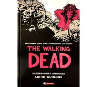 The Walking Dead Hardcover 15 - Saldapress - ITALIANO NUOVO #MYCOMICS