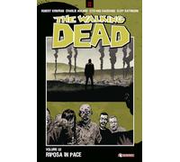 The walking dead. Riposa in pace (Vol. 32)