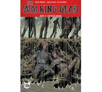 The Walking Dead Softcover 22: Ein neuer Anfang - NUOVO