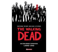 The walking dead (Vol. 1)