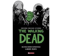 The walking dead (Vol. 10)