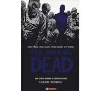 The walking dead. Vol. 12