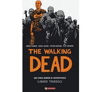 The walking dead (Vol. 13)