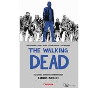 The walking dead. Vol. 16