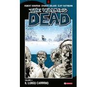 The walking dead. Vol. 2: Il lungo cammino