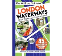The Walking Guide to London Waterways
