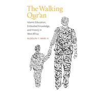 Rudolph T. Ware III The Walking Qur'an (Tascabile)