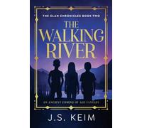 The Walking River: 2