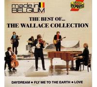 The Wallace Collection - The Best Of ... The Wallace Collection - Made in Belgium