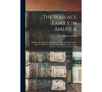 The Wallace Family in America (Tascabile)