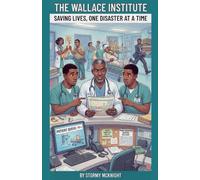 The Wallace Institute Saving Lives One Disaster At A Time: 1