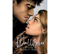 The Wallflower - Louise Sally