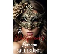 The Wallflower's Revenge