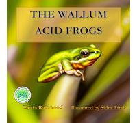 The Wallum Acid Frogs