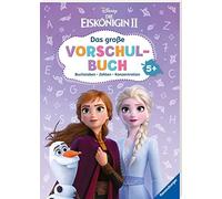 The Walt Disney Disney Die Eiskönigin 2: Das große Vorschulbuch: Buc (Tascabile)