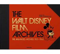 The Walt Disney film archives. Animated movies 1921-1968. Ediz. inglese