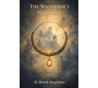 The Wanderer's Necklace: Annotated