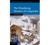 The Wandering Heretics of Languedoc