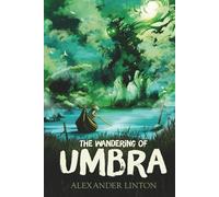 The Wandering Of Umbra