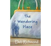 The Wandering Place