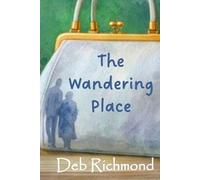 The Wandering Place