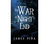 The War at Night's End: 2