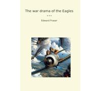 The war drama of the Eagles