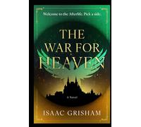 The War for Heaven