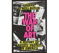 Lauren O'Neill-Butler The War of Art (Copertina rigida) (PRESALE 17/06/2025)