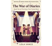 The War of Diaries: 10