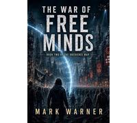 The War of Free Minds: 2