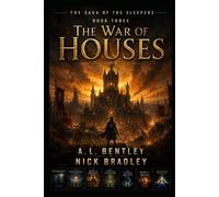 THE WAR OF HOUSES: A Universe Before Novel Book Three of the Trolli Realized Series