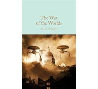 The war of the worlds: h.g. wells - Wells H. G.