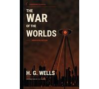 The War of the Worlds • Then and Now: Semaphore Classics