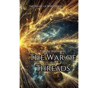 The War of Threads: 2