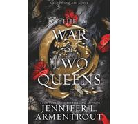 The War of Two Queens