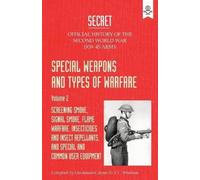 The War Office Special Weapons and Types of Warfare (Tascabile)