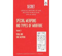 The War Office Special Weapons and Types of Warfare (Tascabile)