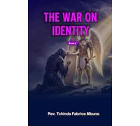 THE WAR ON IDENTITY