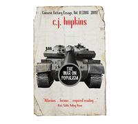 C J Hopkins The War on Populism (Tascabile)