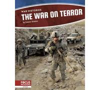 The War on Terror (War Histories Series)