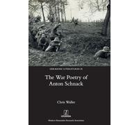 The War Poetry of Anton Schnack: 35