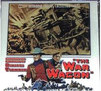"The War Wagon" [Original Score]