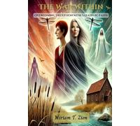 The War Within: Overcoming Deception with Strategic Faith: 1