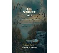 The Warbler Map: A Birdwatching Cozy Mystery