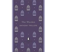 The Warden: Anthony Trollope